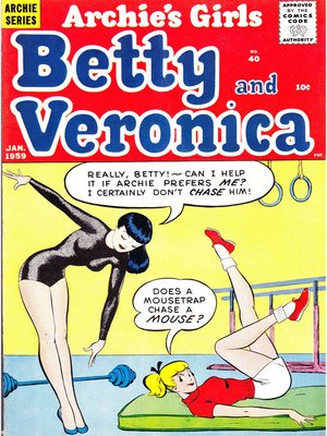 cover image of Archie's Girls: Betty & Veronica (1950), Issue 40